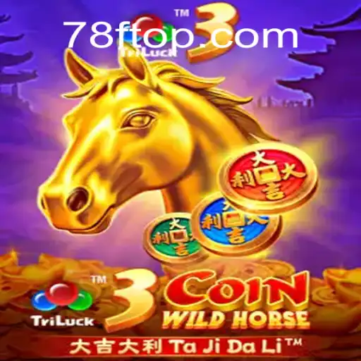 Explore the Thrilling World of 3CoinWildHorse - A New Era of Online Gaming