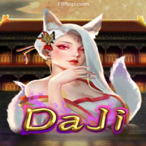 Exploring DaJi: A New Era in Online Gaming with 78F⭐️